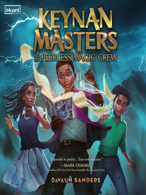 Title details for Keynan Masters and the Peerless Magic Crew by DaVaun Sanders - Available